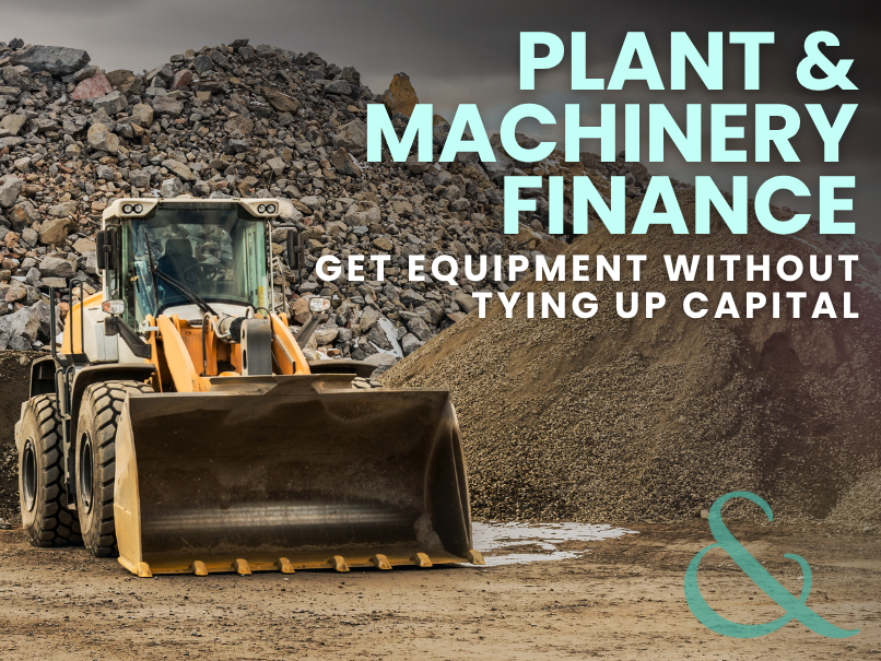 Demystifying Plant & Machinery Finance: Get the Equipment You Need Without Tying Up Capital